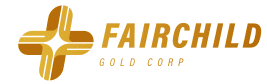 Fairchild Gold Corp. Announces New Directors and New Corporate Secretary