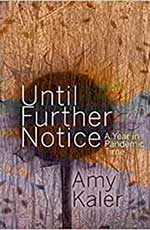 Amy Kaler Until-further-notice